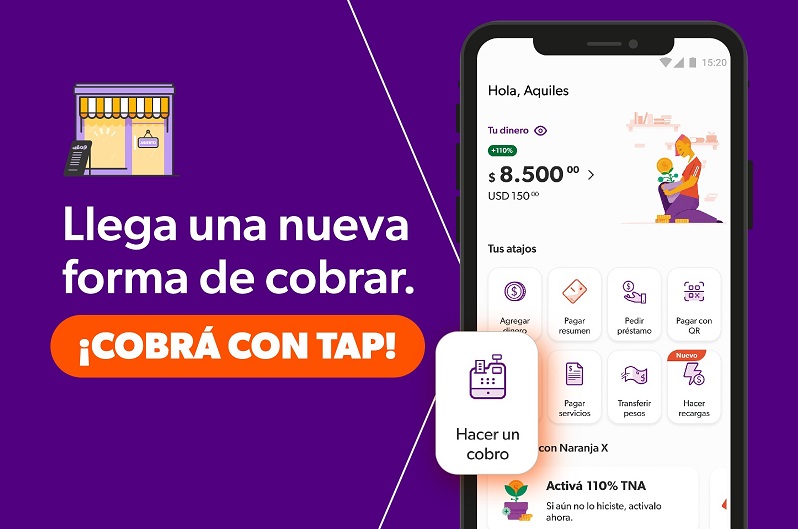 Naranja X lanzó Cobro Tap  para comercios de todo el país